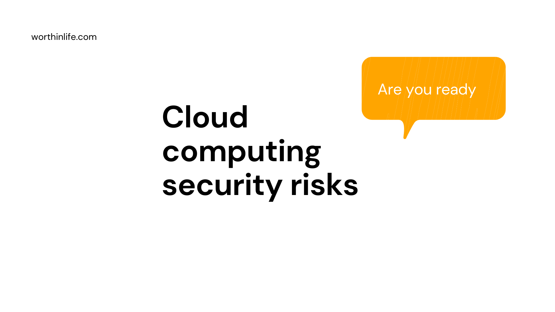 Cloud computing security risks