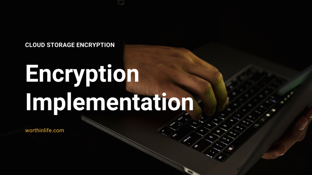 Encryption Implementation