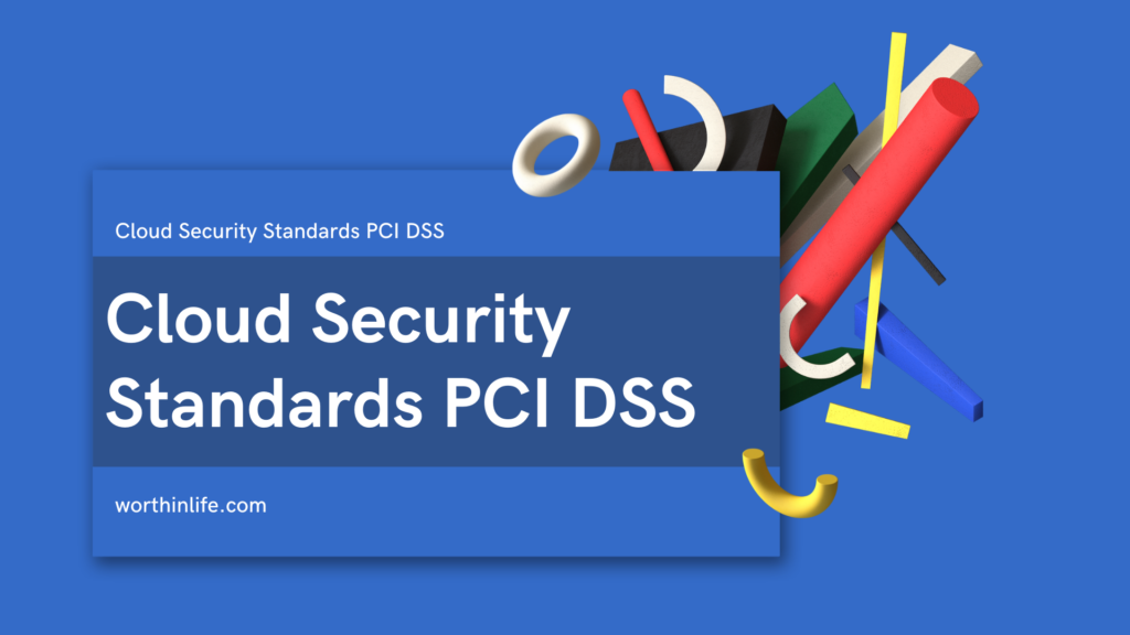 Cloud Security Standards PCI DSS