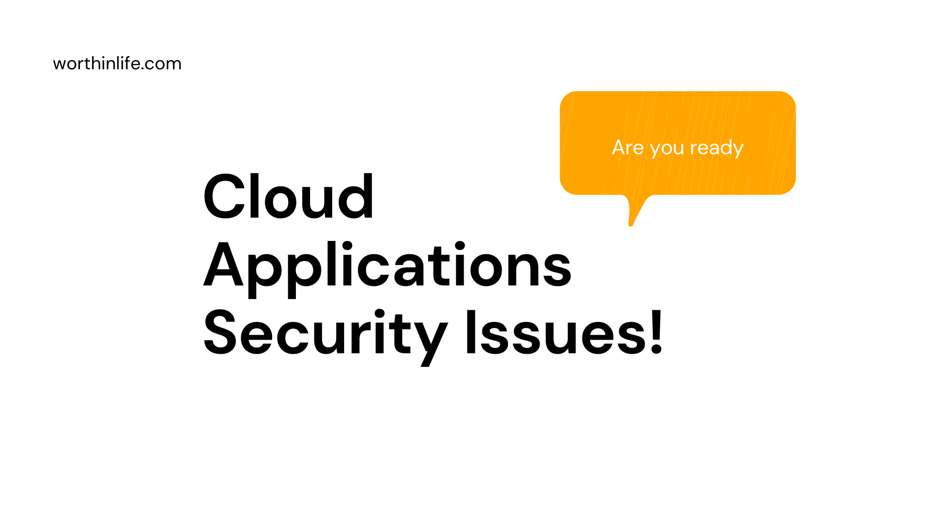 What are cloud application security issues?
