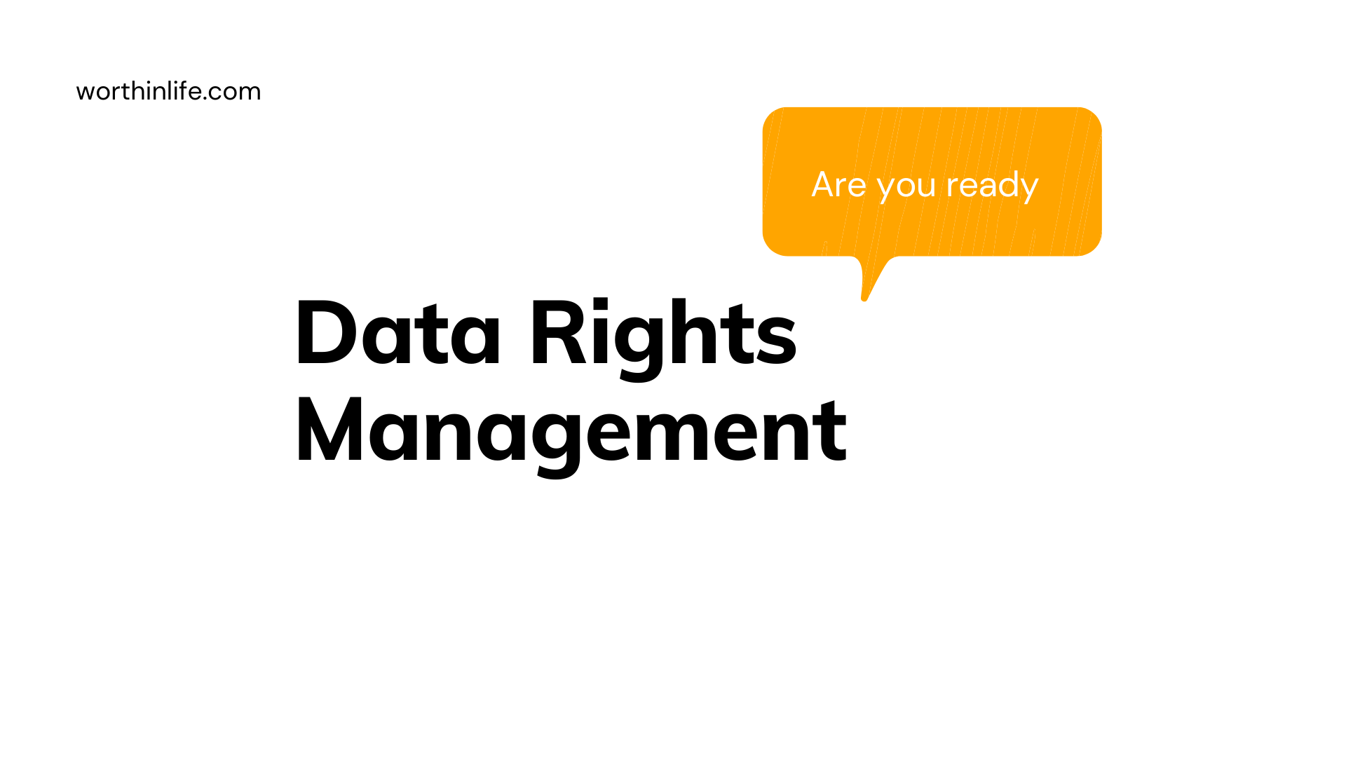 Data Rights Management