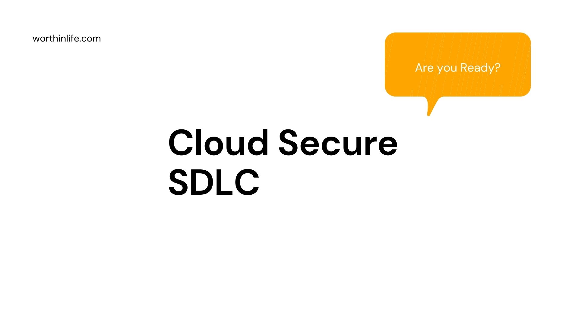Cloud Secure SDLC