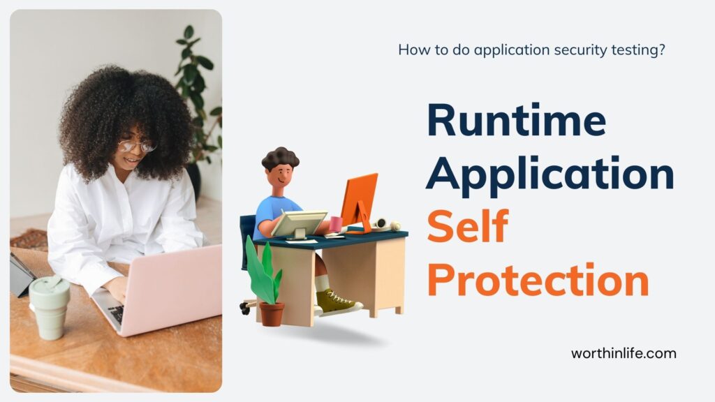 Runtime Application  Self Protection