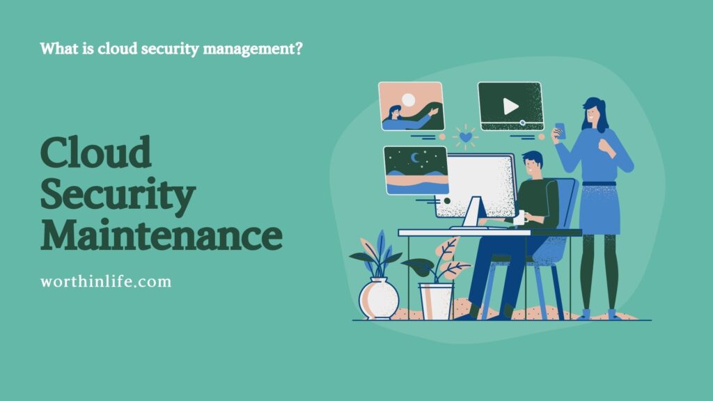 Cloud Security Maintenance