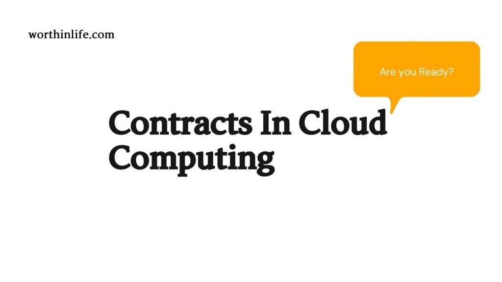 Contracts In Cloud Computing