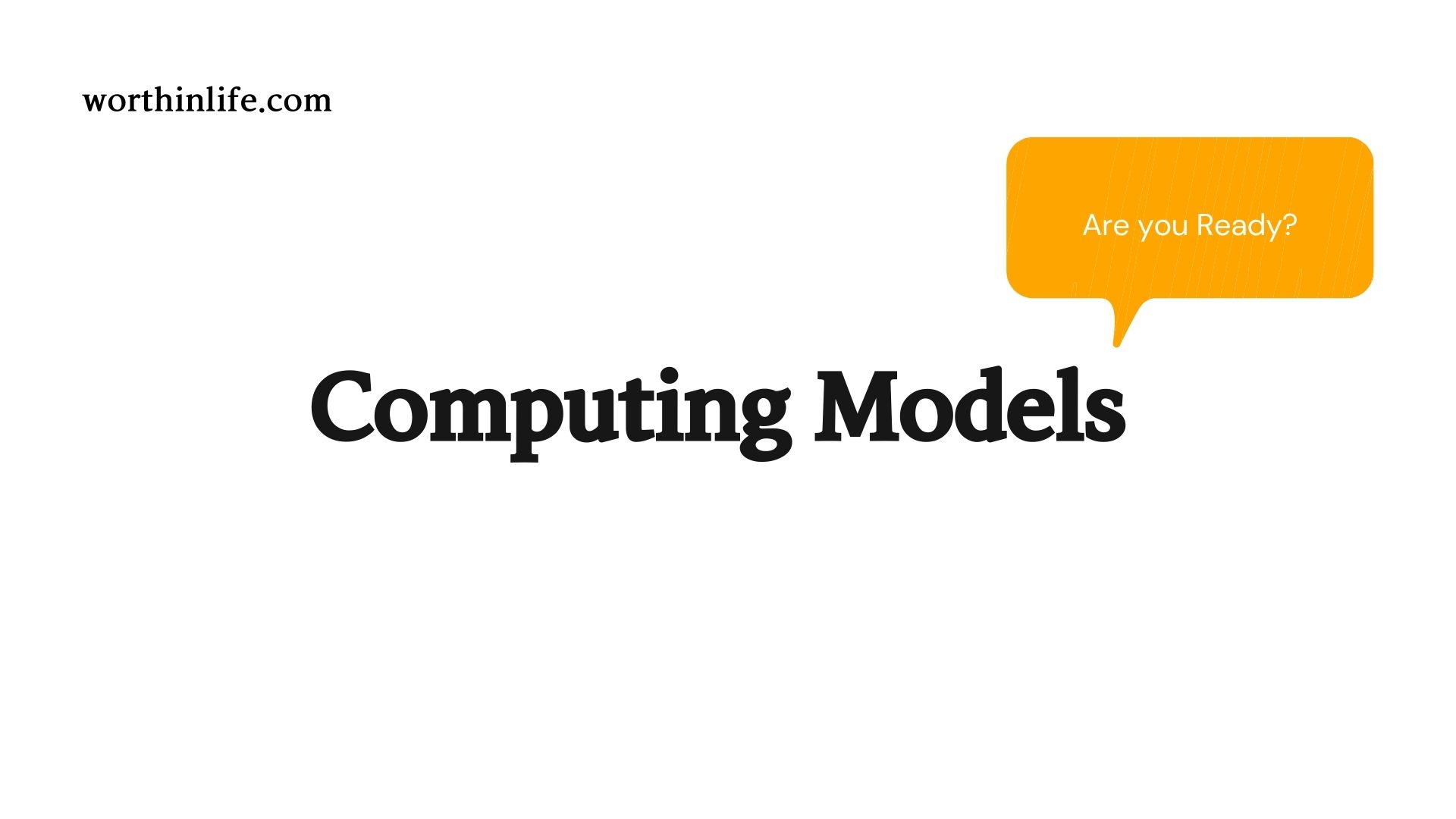 Computing Models