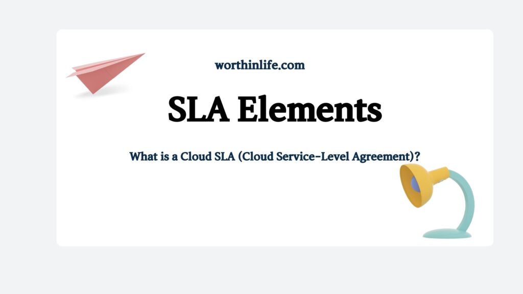 SLA Elements